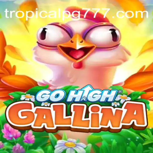GoHighGallina: Um Mundo de Aventuras Tropicais com Manga-Tropical-PG